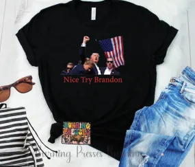 1750 Nice try Brandon  DTF/Sublimation Transfer