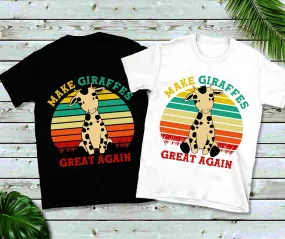 Make Giraffes Great Again | Retro Sunset T-Shirts